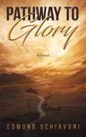 Pathway to Glory