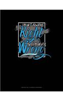 I'm Not Always Right But I'm Never Wrong: Monthly Bill Planner & Organizer(606 Monthly Bill Planner & Organizer)