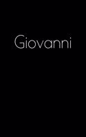 Giovanni: Notebook / Journal / Diary - 6 x 9 inches (15,24 x 22,86 cm), 150 pages. Personalized for Giovanni.