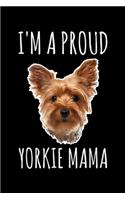 I'm a proud yorkie mama