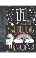 11 And I Believe In Unicorns: Unicorn Sudoku Puzzle Book Gift For Girls 11 Years Old - Easy Beginners Activity Puzzle Book For Those On The Sudoku Puzzle Craze