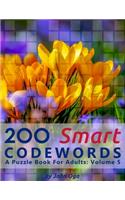 200 Smart Codewords: A Puzzle Book For Adults: Volume 5(5 Smart Codewords)