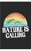 Nature Is Calling