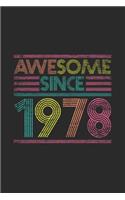 Awesome Since 1978: Graph Paper Notebook / Journal (6" X 9" - 5 Squares per inch - 120 Pages) - Birthday Gift Idea