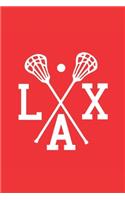 Lacrosse Notebook LAX: Cool Lacrosse Journal Lacrosse Crossed Sticks - Red & White 6x9 Lined Journal - Great Lacrosse Lax Novelty Gift for Coaches Kids Youth Teens Boys Gi