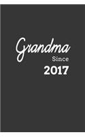 Grandma Since 2017 Notebook: Lined Journal, 120 Pages, 6 x 9, Affordable Gift for Grandmother, Gran Journal Matte Finish