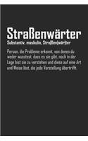 Straßenwärter - lustige Definition: Januar 2020 bis Dezember 2020 - Wochen- und Monatsplaner, Terminplaner, Kalender, Kontaktliste, Geburtstagsliste, Geschenkideen, Habit Tracker uvm.
