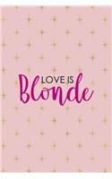 Love Is Blonde