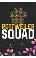 Rottweiler Squad