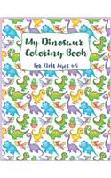 my dinosaur coloring book for kids ages 4-8: Dinosaur Coloring Book, Coloring Book For kids, Great For Birthday Party Activity, Dino Coloring Book,30 Coloring Pages, 8 1/2 x 11Inches, Perfect C