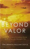 Beyond Valor