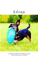 Ideas: Blank Lined Journal for Dachshund Lovers