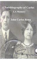 Autobiography of Carlos: La Memory