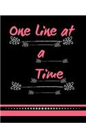 One Line at a Time
