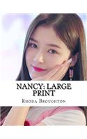 Nancy: Large Print