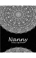 Nanny Daily Log Sheet: Black and White Mandala, 8.5" X 11" Nanny Journal, Kids Healthy & Activities Record, Baby Daily Log Feed, Diapers, Sleep, Health Care, to Do List and Notes