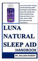 Luna Natural Sleep Aid Handbook