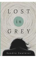 Lost in Grey