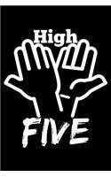 High Five: Blank Lined Journal to Write in - Ruled Writing Notebook