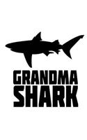 Grandma Shark: Sketchbook and Notebook for Writing, Drawing, Doodling and Sketching 6"x 9"