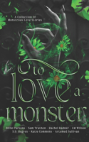 To Love A Monster