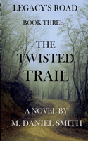 Twisted Trail