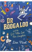 Dr Boogaloo and the Girl Who Lost Her Laughter