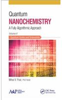 Quantum Nanochemistry, Volume Four