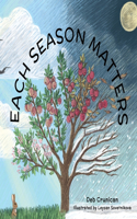 Each Season Matters