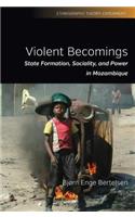 Violent Becomings
