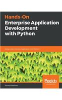 Hands-On Enterprise Application Development with Python