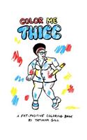 Color Me Thicc: A Fat-Positive Coloring Book