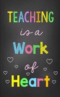 Teaching Is a Work of Heart