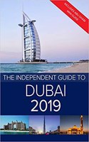 The Independent Guide to Dubai 2019