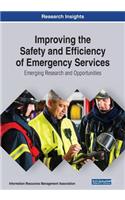 Improving the Safety and Efficiency of Emergency Services: Emerging Tools and Technologies for First Responders