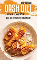 Dash Diet Dessert Cookbook