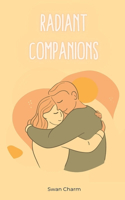 Radiant Companions
