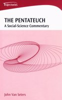 The Pentateuch: A Social-Science Commentary: No. 1 (Trajectories S.)