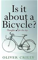 Is It about a Bicycle?