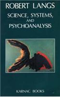 Science, Systems and Psychoanalysis