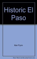 Historic El Paso: An Illustrated History