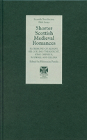 Shorter Scottish Medieval Romances