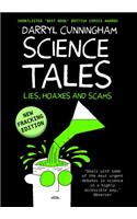 Science Tales: Lies, Hoaxes and Scams