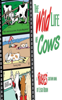 Wild Life of Cows