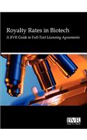 Reasonable Royalty Rates in Biotech