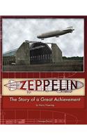 Zeppelin: The Story of a Great Achievement(English)