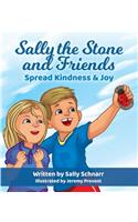 Sally the Stone and Friends