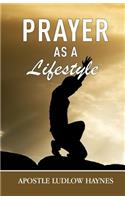 Prayer as a Lifestyle