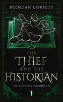 Thief and the Historian