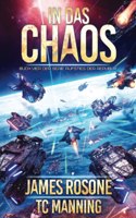 In das Chaos
